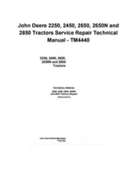 John Deere 2250, 2450, 2650, 2650N and 2850 Tractors Service Repair Technical Manual - TM4440 preview