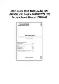 John Deere 544K 4WD Loader (SN. -642664) with Engine 6068HDW74 (T3) Service Repair Manual -TM10689 preview