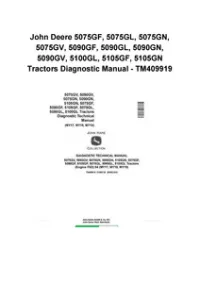 John Deere 5075GF, 5075GL, 5075GN, 5075GV, 5090GF, 5090GL, 5090GN, 5090GV, 5100GL, 5105GF, 5105GN Tractors Diagnostic Manual - TM409919 preview