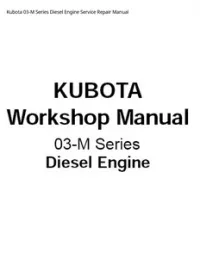 Kubota 03-M Series Diesel Engine Service Repair Manual preview