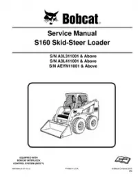 2010 Bobcat S160 Skid-Steer Loader Service Repair Workshop Manual(S/N A3L311001 & Above S/N A3L411001 & Above S/N AEYN11001 & Above) preview