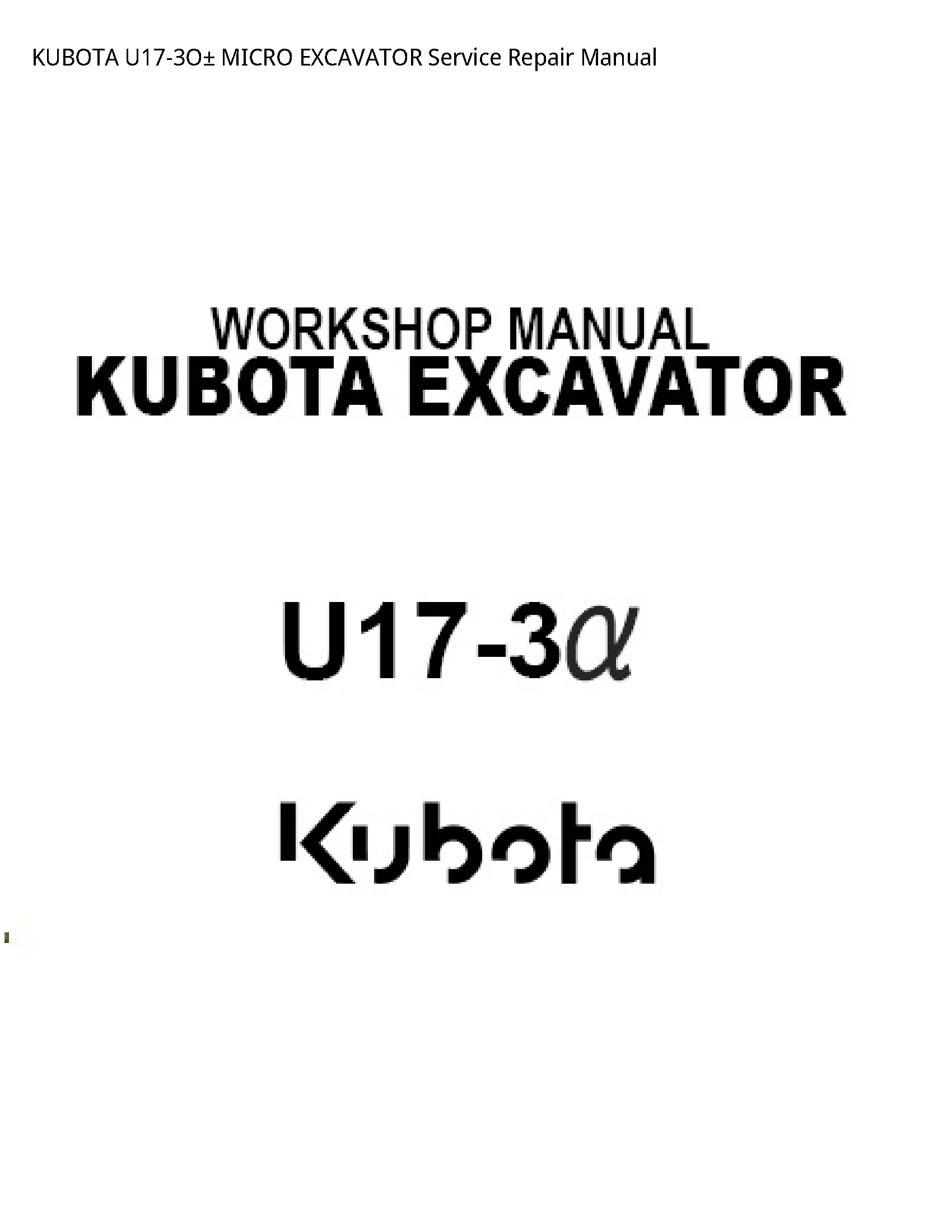 Kubota U17-3О± MICRO EXCAVATOR manual