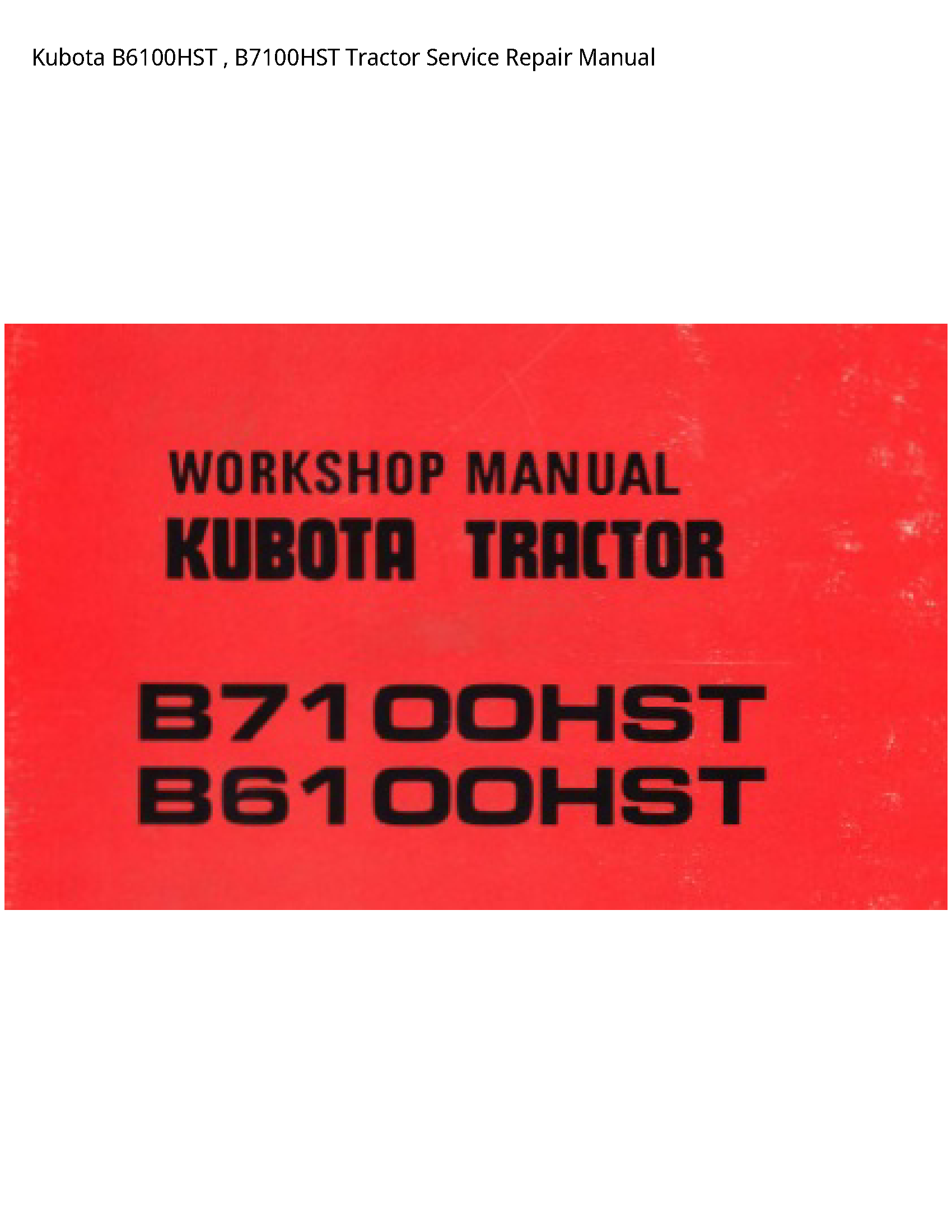 Kubota B6100HST Tractor manual