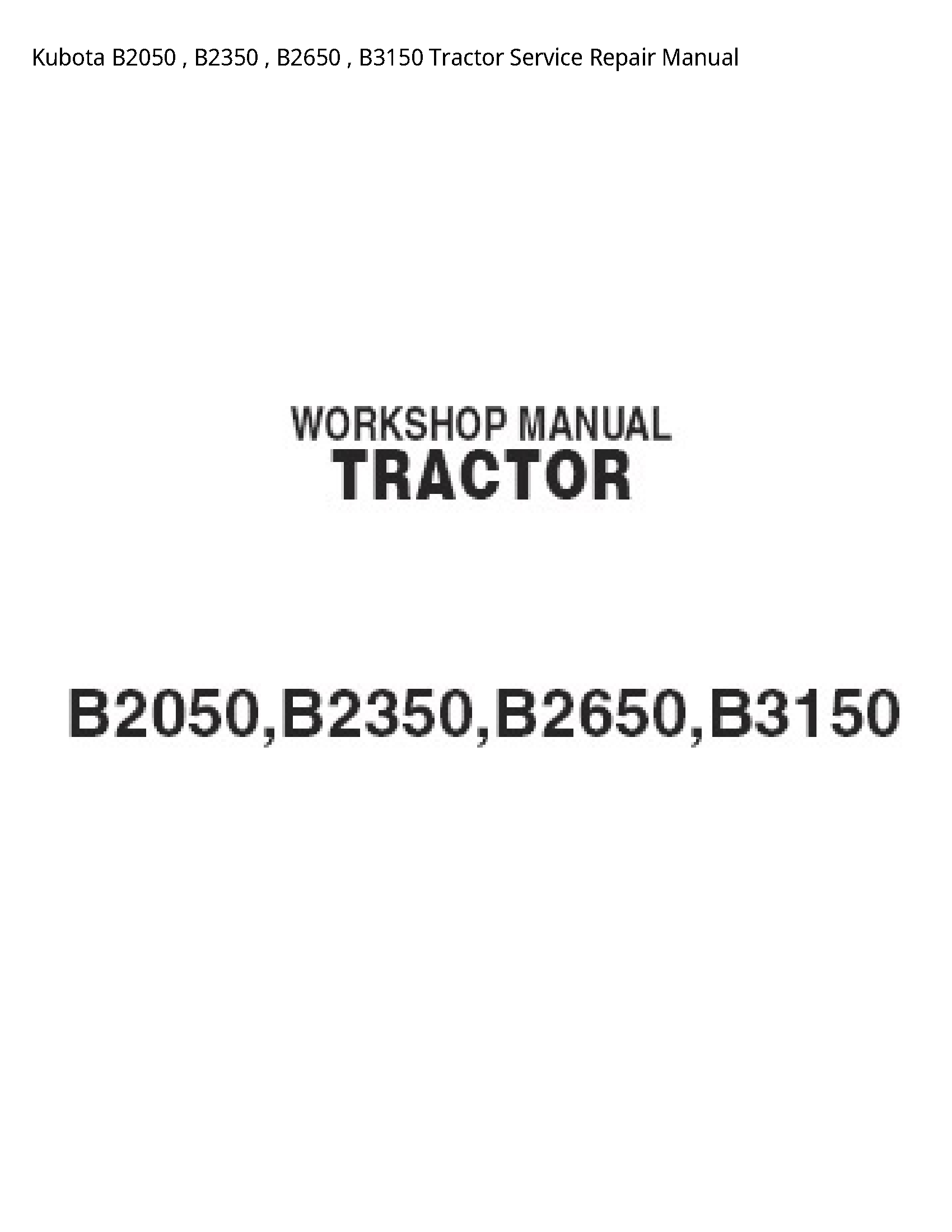 Kubota B2050 Tractor manual