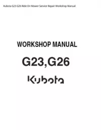 Kubota G23 G26 Ride On Mower Service Repair Workshop Manual preview