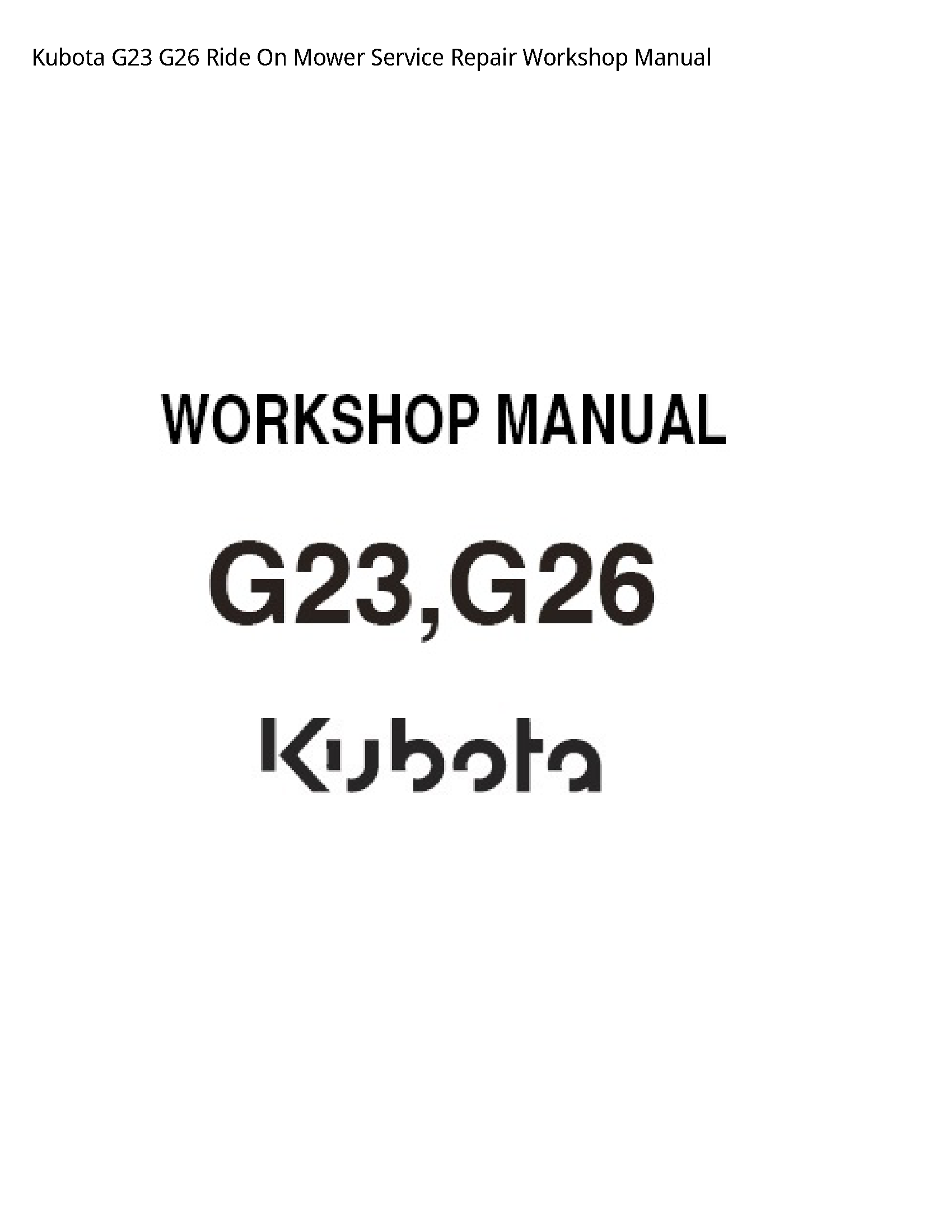 Kubota G23 Ride On Mower manual
