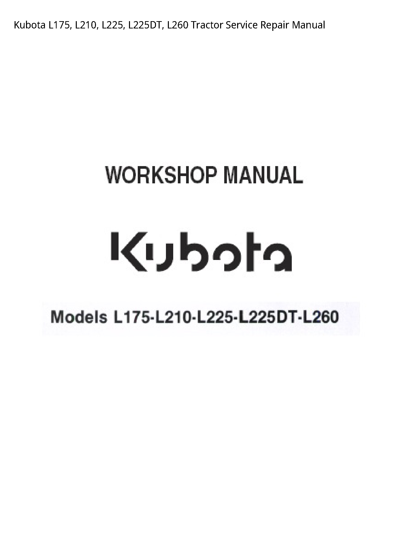 Kubota L175 Tractor manual