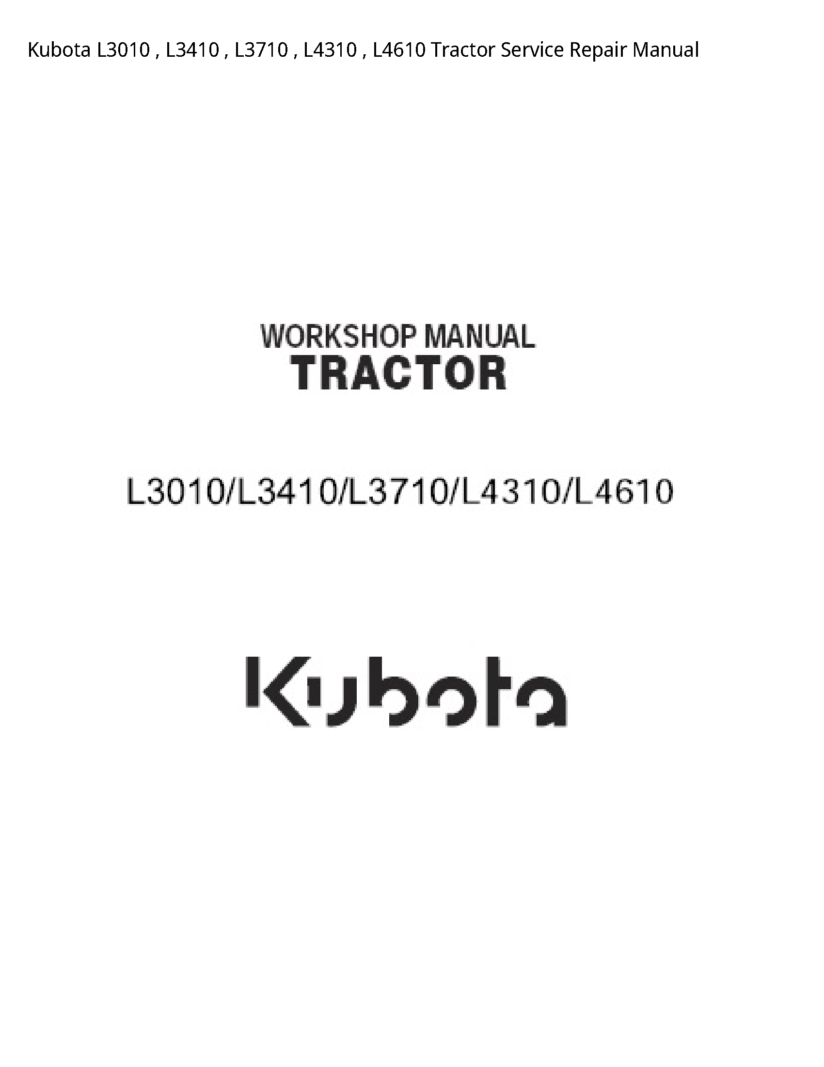 Kubota L3010 Tractor manual