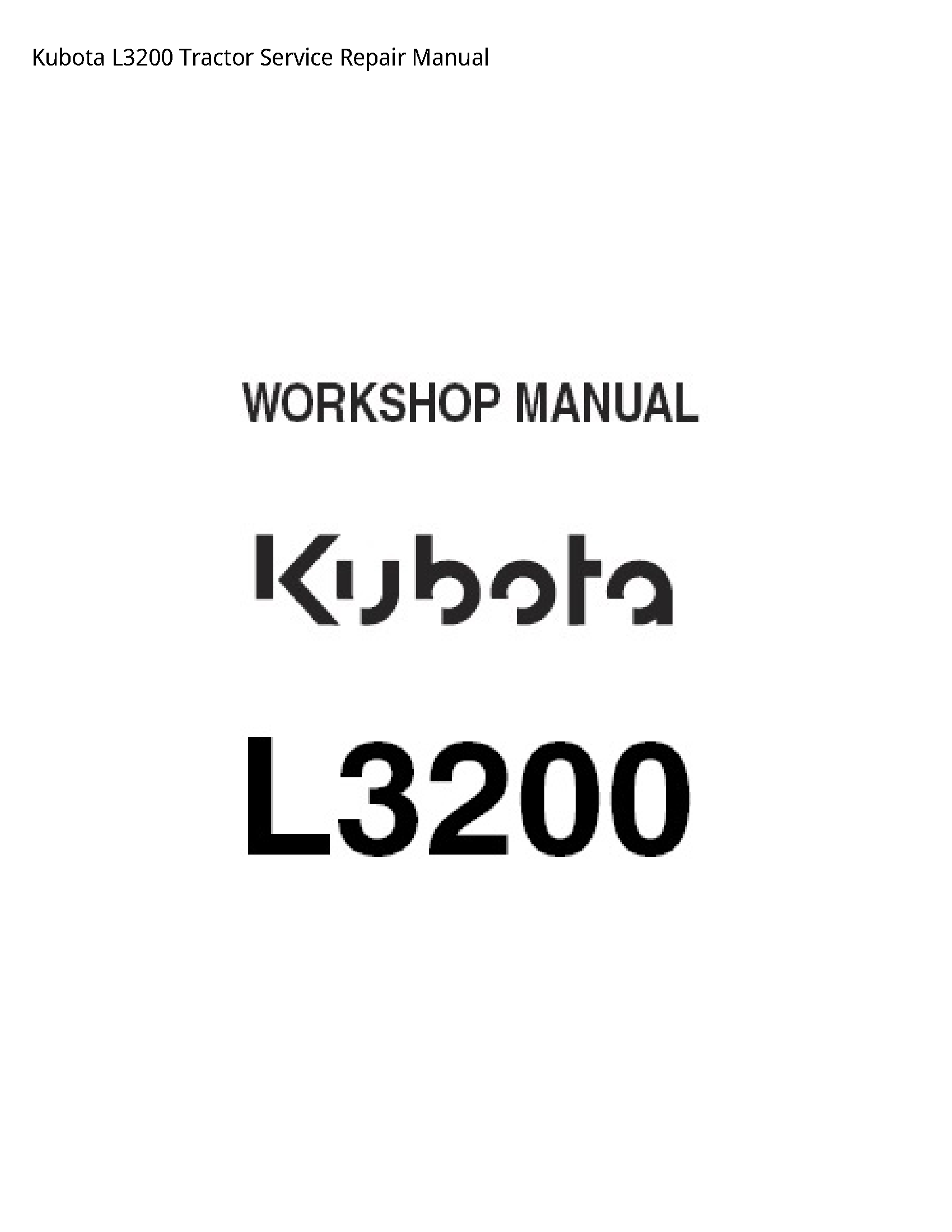 Kubota L3200 Tractor manual