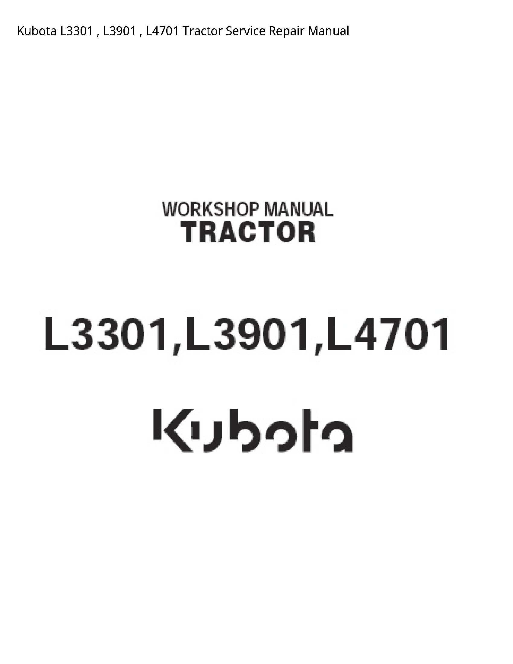 Kubota L3301 Tractor manual