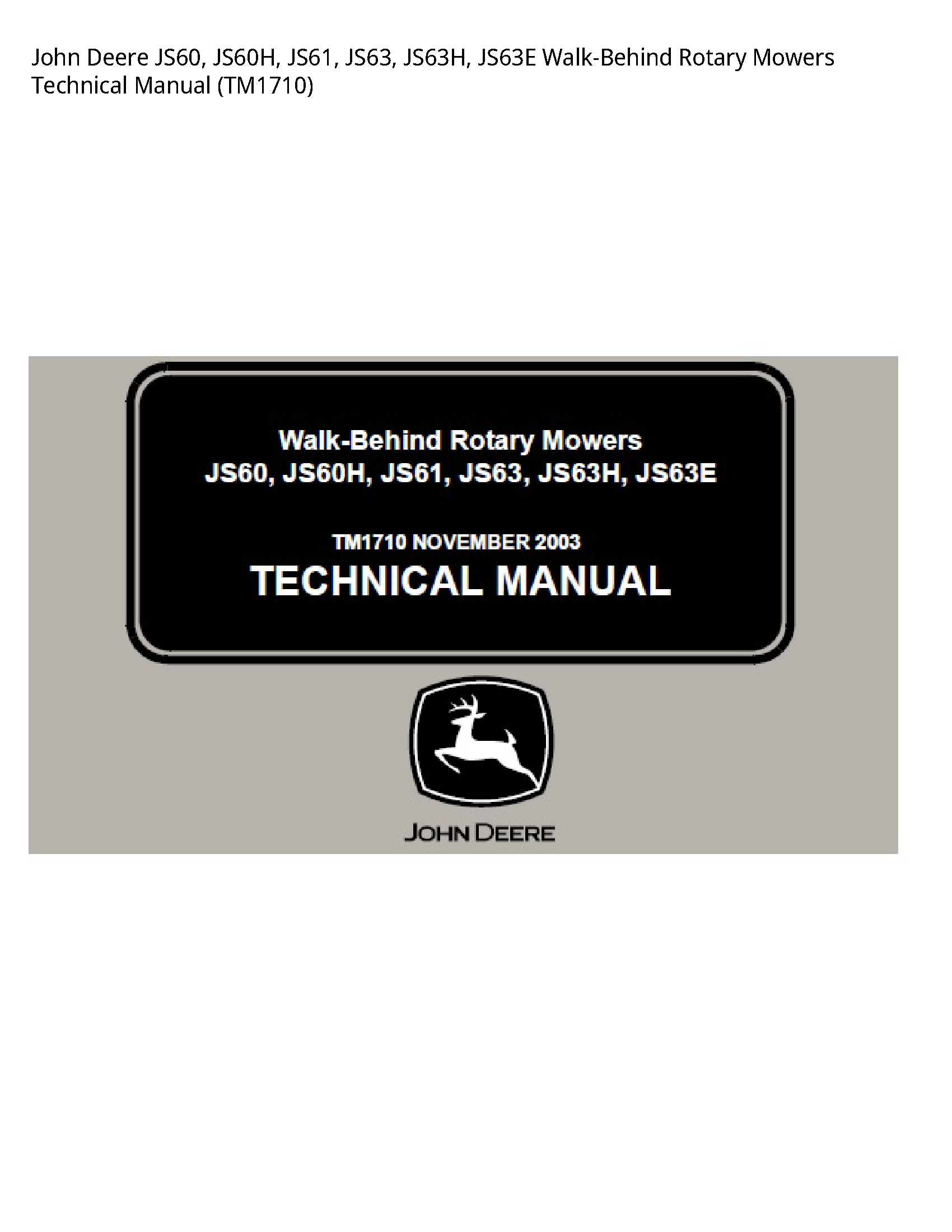 John Deere JS60 Walk-Behind Rotary Mowers Technical manual
