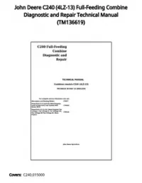 John Deere C240 (4LZ-13) Full-Feeding Combine Diagnostic and Repair Technical Manual - TM136619 preview