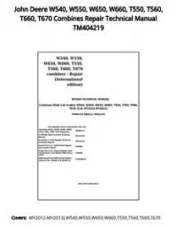 John Deere W540  W550  W650  W660  T550  T560  T660  T670 Combines Repair Technical Manual TM404219 preview
