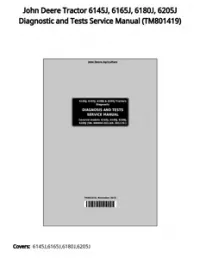 John Deere Tractor 6145J  6165J  6180J  6205J Diagnostic and Tests Service Manual - TM801419 preview