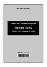 John Deere Compact Utility Tractors 2027R and 2032R Technical Service Manual - TM127119 preview