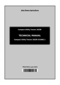 John Deere Compact Utility Tractor 2025R Technical Service Manual - TM127019 preview