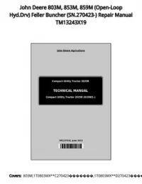 John Deere 803M  853M  859M (Open-Loop Hyd.Drv) Feller Buncher (SN.270423-) Repair Manual TM13243X19 preview