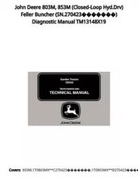 John Deere 803M  853M (Closed-Loop Hyd.Drv) Feller Buncher (SN.270423) Diagnostic Manual TM13148X19 preview