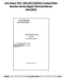 John Deere 753J  759J (SN.C220453-) Tracked Feller Buncher Service Repair Technical Manual - TM12397 preview