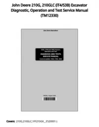 John Deere 210G  210GLC (iT4/S3B) Excavator Diagnostic  Operation and Test Service Manual - TM12330 preview