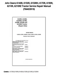 John Deere 6140R  6150R  6150RH  6170R  6190R  6210R  6210RE Tractor Service Repair Manual - TM403919 preview