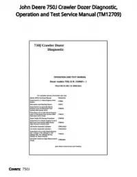 John Deere 750J Crawler Dozer Diagnostic  Operation and Test Service Manual - TM12709 preview