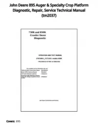 John Deere 895 Auger & Specialty Crop Platform Diagnostic  Repair  Service Technical Manual - tm2037 preview