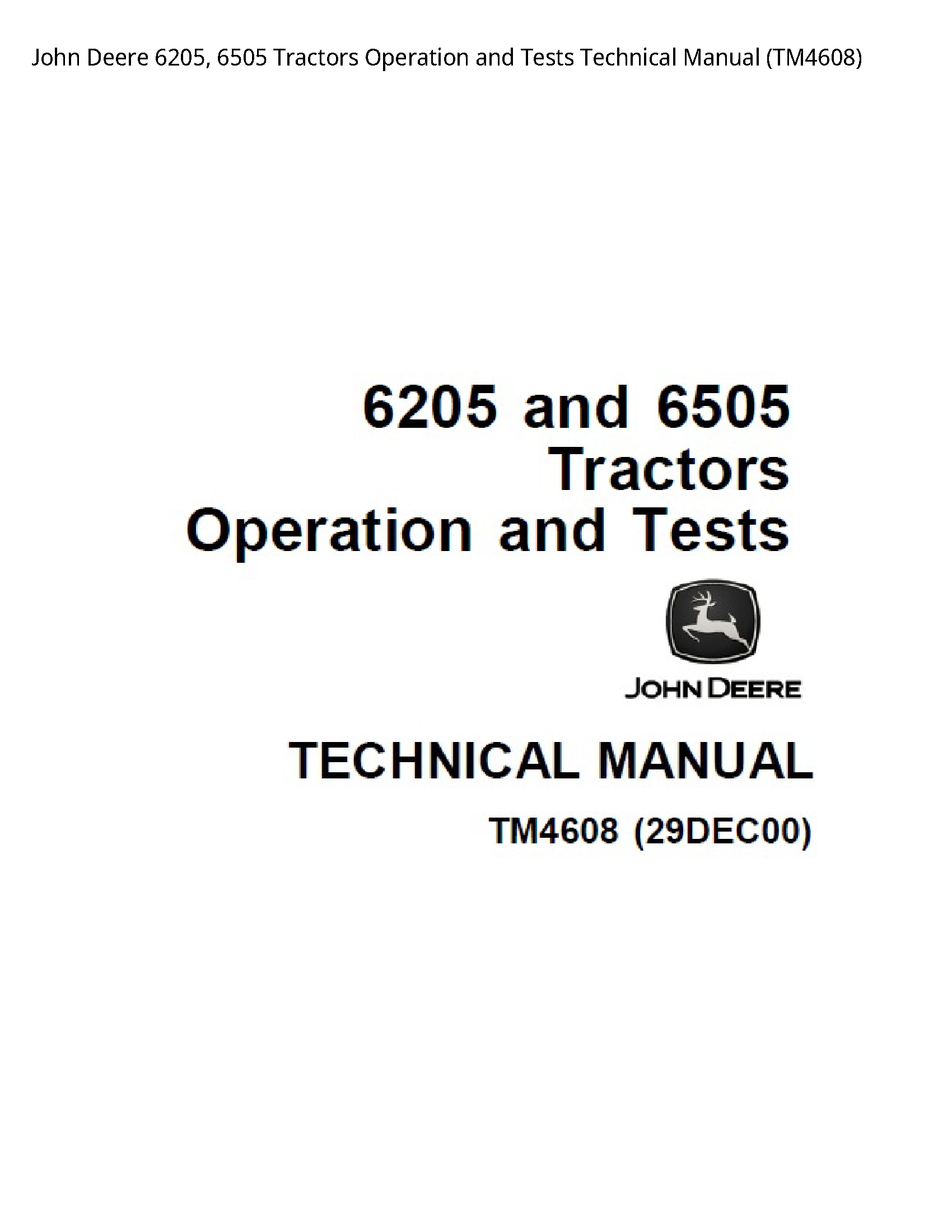 John Deere 6205 Tractors Operation  Tests Technical manual