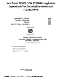 John Deere 2656GLC (SN. F266001-) Log Loader Operation & Test Technical Service Manual - TM14037X19 preview