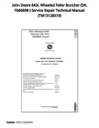 John Deere 843L Wheeled Feller Buncher (SN. F666898-) Service Repair Technical Manual - TM13128X19 preview