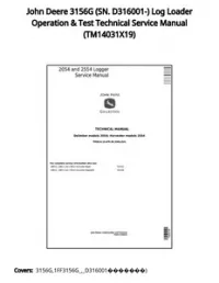 John Deere 3156G (SN. D316001-) Log Loader Operation & Test Technical Service Manual - TM14031X19 preview