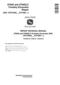 John Deere 3754G and 3754GLC (SN. F371001-) Forestry Excavator Repair Technical Manual - TM14022X19 preview