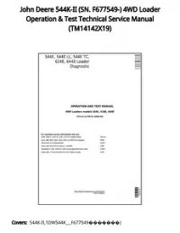 John Deere 544K-II (SN. F677549-) 4WD Loader Operation & Test Technical Service Manual - TM14142X19 preview