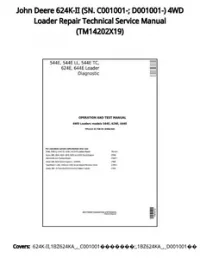 John Deere 624K-II (SN. C001001-; D001001-) 4WD Loader Repair Technical Service Manual - TM14202X19 preview