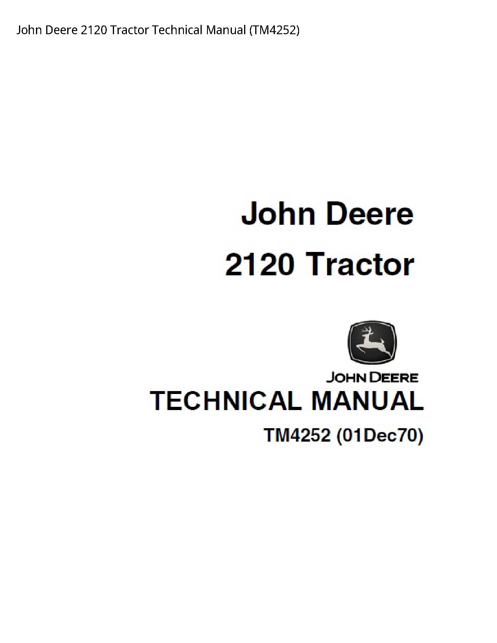 John Deere 2120 Tractor Technical manual