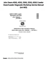 John Deere 450G  455G  550G  555G  650G Crawler Dozer/Loader Diagnostic Workshop Service Manual - tm1403 preview
