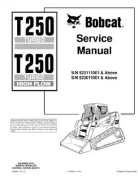 2006 Bobcat T250 Turbo High Flow Track Loader Service Repair Workshop Manual 523111001-523011001 preview