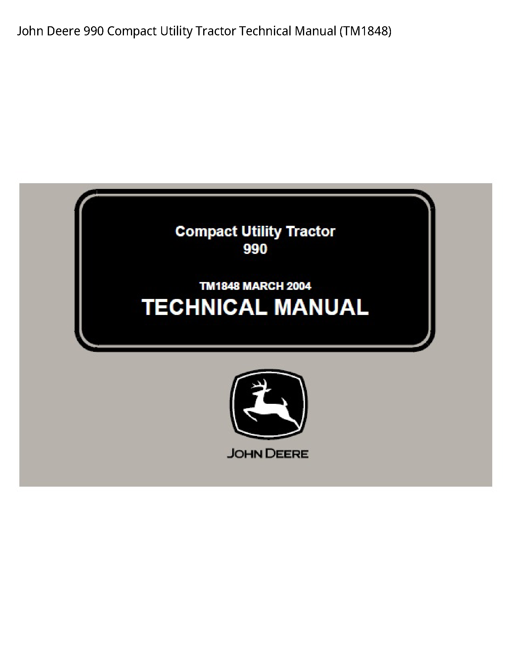 John Deere 990 Compact Utility Tractor Technical manual