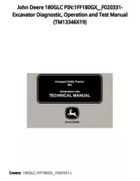 John Deere 180GLC PIN:1FF180GX__F020331- Excavator Diagnostic  Operation and Test Manual - TM13346X19 preview