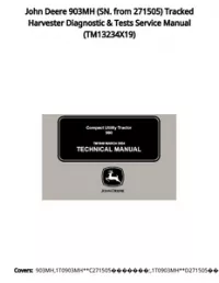 John Deere 903MH (SN. from 271505) Tracked Harvester Diagnostic & Tests Service Manual - TM13234X19 preview