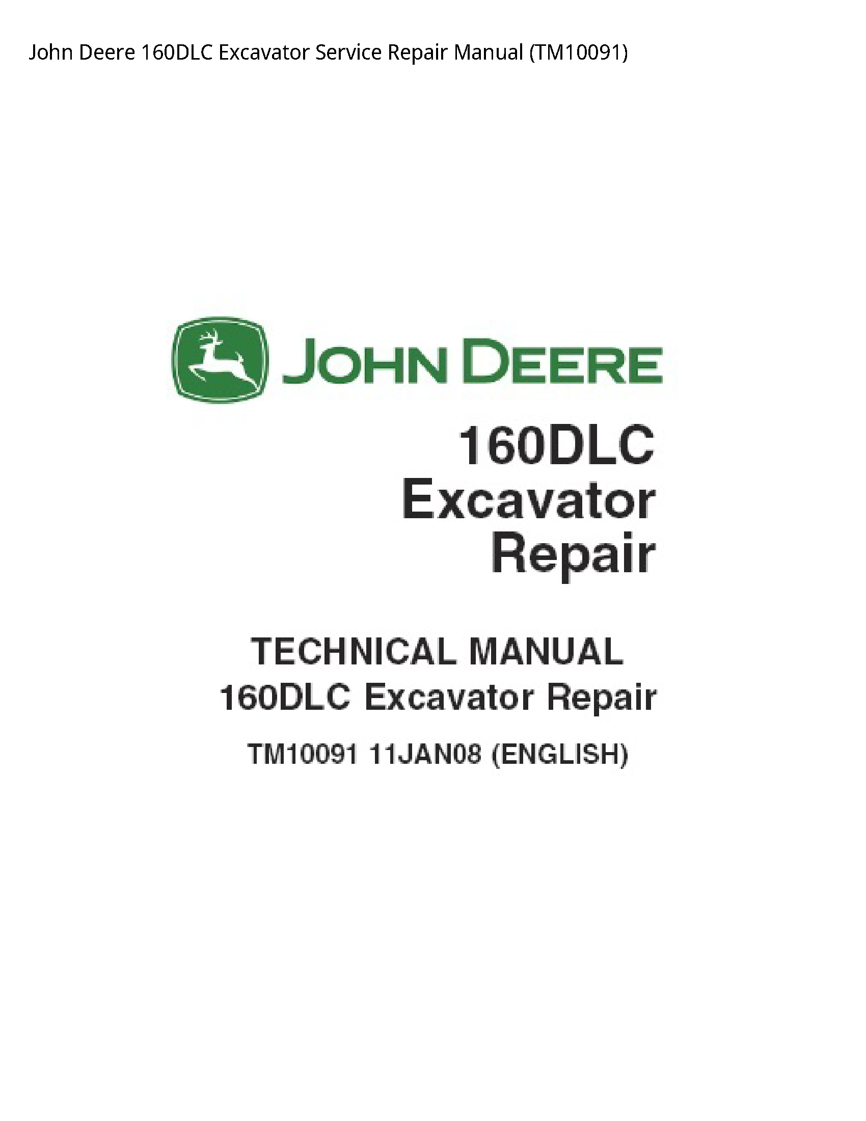 John Deere 160DLC Excavator manual