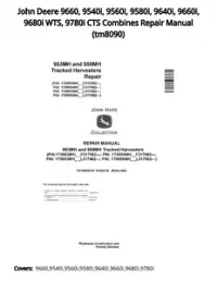 John Deere 9660  9540i  9560i  9580i  9640i  9660i  9680i WTS  9780i CTS Combines Repair Manual - tm8090 preview