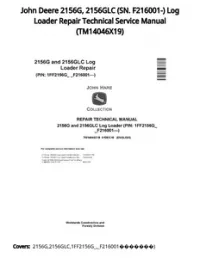 John Deere 2156G  2156GLC (SN. F216001-) Log Loader Repair Technical Service Manual - TM14046X19 preview