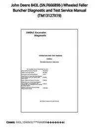 John Deere 843L (SN.F666898-) Wheeled Feller Buncher Diagnostic and Test Service Manual - TM13127X19 preview