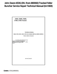 John Deere 653G (SN. from 880060) Tracked Feller Buncher Service Repair Technical Manual - tm1869 preview