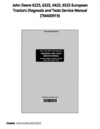 John Deere 6225  6325  6425  6525 European Tractors Diagnosis and Tests Service Manual - TM400919 preview
