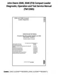 John Deere 204K  304K (iT4) Compact Loader Diagnostic  Operation and Test Service Manual - TM12985 preview
