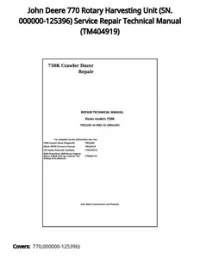 John Deere 770 Rotary Harvesting Unit (SN. 000000-125396) Service Repair Technical Manual - TM404919 preview