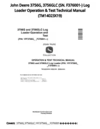 John Deere 3756G  3756GLC (SN. F376001-) Log Loader Operation & Test Technical Manual - TM14023X19 preview