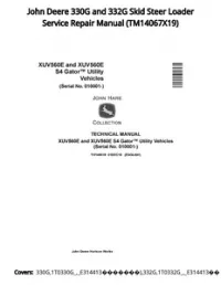 John Deere 330G and 332G Skid Steer Loader Service Repair Manual - TM14067X19 preview